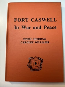 Fort Caswell In War and Peace by Ethel Herring Carolee Williams - Picture 1 of 16