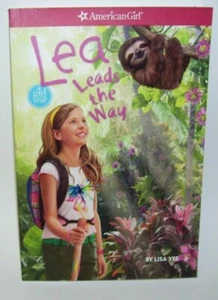An American Girl Book Lea Leads the Way by Lisa Yee - Picture 1 of 1