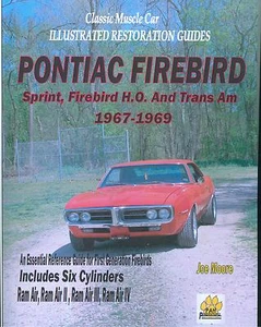 1967   68   69 FIREBIRD/TRANS AM RESTORATION GUIDE-NEW - Picture 1 of 1
