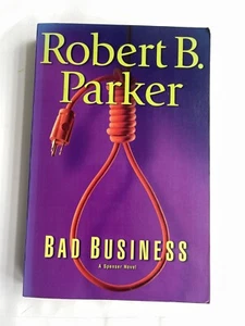 Robert B. Parker Robert B Parker Bad Business (Paperback) Spenser - Picture 1 of 4