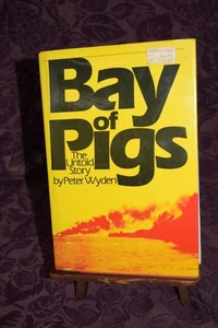 1st Edition The Bay of Pigs by Peter Wyden 1979 HC DJ - Bild 1 von 10
