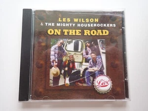 LES WILSON & THE MIGHTY HOUSEROCKERS - ON THE ROAD LIVE NM CD 1998 - Picture 1 of 2