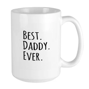 CafePress Best Daddy Ever Mugs Large Mug (1031731028) - Picture 1 of 4