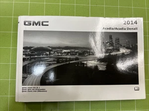 2014 GMC Acadia, Acadia Denali Owners Manual Booklet Only No Case - Foto 1 di 2