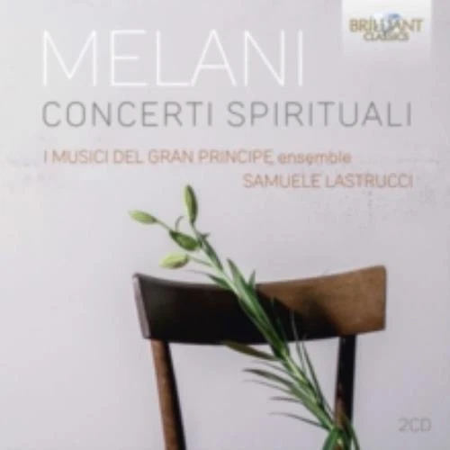 MELANI/I MUSICI DEL GRAN PRINCIPE: CONCERTI SPIRITUALI - CD Foto 1 de 1