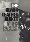 The Black Leather Jacket-Mick Farren, 9780859654104