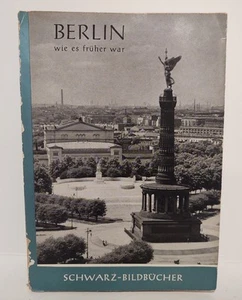 Vintage BERLIN Before The War Wie es fruher War Irmgard Wirth 40 Plates & Map - Picture 1 of 17