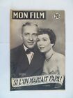 MON FILM N°360 15/07/1953 BING CROSBY JANE WYMAN DANIELLE DARRIEUX MARIE FRANCE 