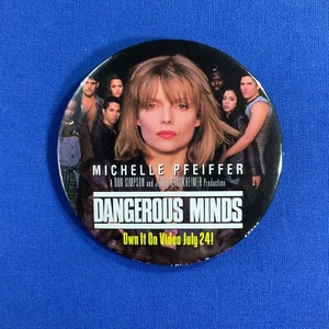 Dangerous Minds Pinback Button 1996 Home Video Michelle Pfeifer Movie Promo Pin - Bild 1 von 4