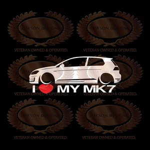 I Love My MK7 Decal Sticker For VW Volkswagen Golf GTI - Picture 1 of 1