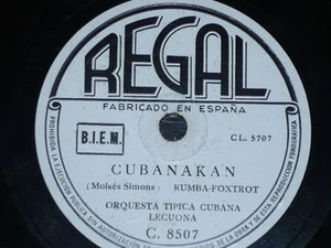 CUBA 78 rpm RECORD Regal ORQUESTA TÍPICA CUBANA LECUONA Cubanakan SPAIN Rare - Picture 1 of 2