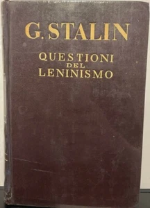 questioni del leninismo stalin g. - Foto 1 di 1