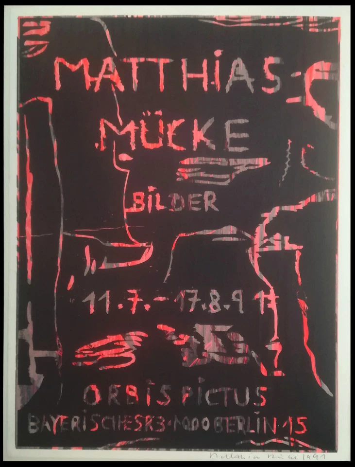 Matthias Mücke - Plakat 2 - signiert - Galerie Orbis Pictus - 1991 - Bild 1 von 1