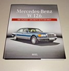 Mercedes-Benz W 126 - Die S-Klasse - ab 1979 bis 1991 - Das beste Auto der Welt