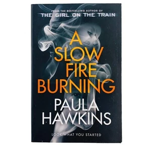 A Slow Fire Burning by Paula Hawkins Large Paperback Book Thriller Suspense - Picture 1 of 13
