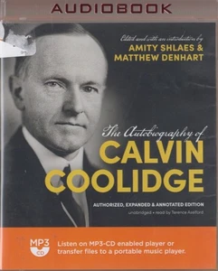 Autobiography Of Calvin Coolidge Authorized, Expanded & Annotated Unabridged CD - Bild 1 von 1