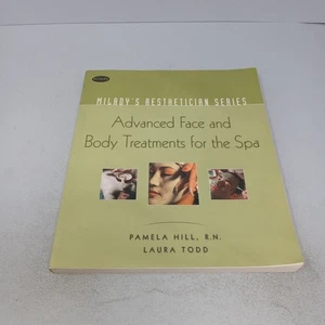 Advanced Face and Body Treatments for the Spa: 2008 PB Pamela Hill & Laura Todd - Imagen 1 de 20