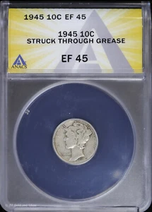 1945 10C Mercury Dime ANACS EF 45 | Struck Through Grease XF - Picture 1 of 4