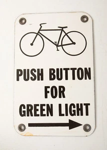Push Button For Green Light (A5R) Bicycle Crossing (JSF6) Porcelain Sign - Picture 1 of 6