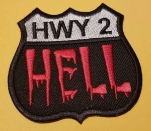 HWY 2 HELL bestickter Aufnäher ca. "2,75 x 3" - Bild 1 von 2