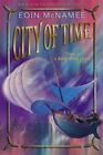 City of Time (The Navigator Triolgy, 2), McNamee, Eoin, Used; Good Book