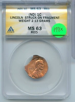 198x-P Lincoln Memorial Cent Error Struck On Fragment ANACS MS63RD Penny- SS992 - Image 1 of 2