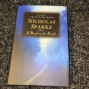 A Bend in the Road by Nicholas Sparks RARE First Edition First Printing - Picture 1 of 7