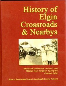 Geschichte von Elgin Crossroads & Nearbys Whitehead, Toonersville, Thornton Town, - Bild 1 von 1