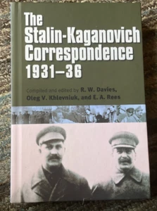 The Stalin-Kaganovich Correspondence, 193136 by R.W. Davies (English) Hardcover - Picture 1 of 7