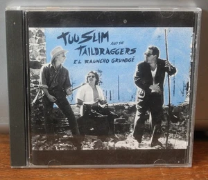 Too Slim & The Taildraggers EL Rauncho Grundge' Burnside BCD-0011-2 1992 CD - Imagen 1 de 3