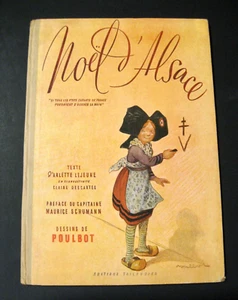 Poulbot Noël d'Alsace Ed. Tallandier EO 1945 BE - Picture 1 of 4