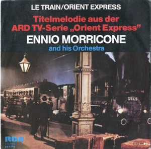 The Ennio Morricone Orchestra / Le Train / Orient Express / Vinyl / RCA Victor - Bild 1 von 3