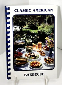Classic American Barbecue (1994, Spiral Bound) NEW~BBQ with all Trimmings - Imagen 1 de 7