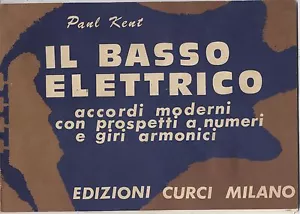 PAUL KENT - The Electric Bass - SHEET SCORE - Picture 1 of 1