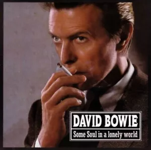 DAVID BOWIE/SOME SOUL IN A LONELY WORLD (2CD) - Imagen 1 de 2