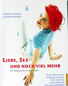 Liebe, Sex und noch viel mehr - für Mädchen von 13 - 16 Jahren - NEU - Bild 1 von 2