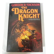 The Dragon Knight by Gordon R. Dickson (1990, Hardcover) 1st Edition