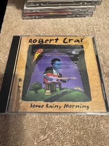 Some Rainy Morning - Robert Cray CD - VERY GOOD CONDITION!!! - Imagen 1 de 2