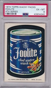 1974 Topps Wacky Packages FOOLITE PSA 6 EX/MT Series 9 Packs TOUGH LOW POP