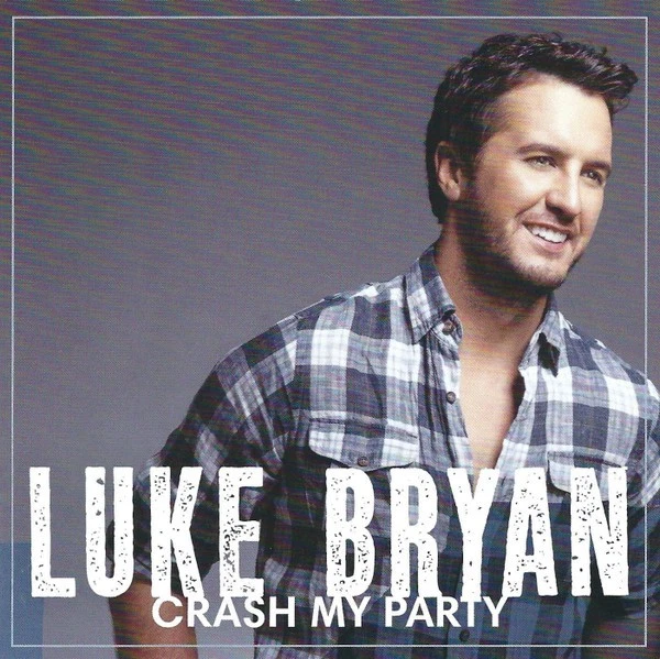 Crash My Party by Luke Bryan (CD, 2013) Foto 1 de 1