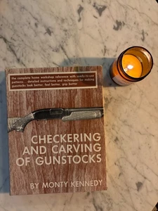Checkering and Carving of Gunstocks - Monty Kennedy - Samworth Edit 1978 HB G6 - Imagen 1 de 7