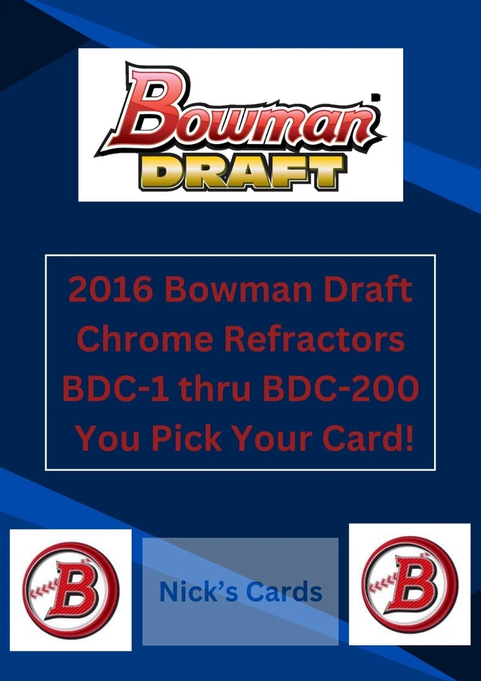 2016 Bowman Draft - Chrome Refractors - BDC-1 Thru BDC-200 - You Pick Your Card! - Image 1 of 1