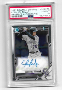 2021 BOWMAN CHROME PROSPECT AUTOGRAPHS 1ST EZEQUIEL TOVAR PSA 10 AUTO RC #CPAETO