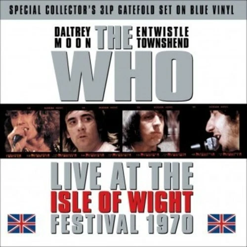 THE WHO LIVE AT THE ISLE OF WIGHT FESTIVAL 1970 - 3 LP SET BLUE VINYL " NEW " - Image 1 of 1