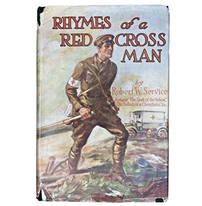 1916 Rhymes of the Red Cross Man by Robert W Service 1st edition - Bild 1 von 11