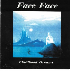 Childhood Dreams by Face Face (CD, 2000 Purple Cross) Swiss AOR Rock/Remastered - Imagen 1 de 1