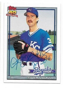 ANDY MCGAFFIGAN 1991 TOPPS AUTOGRAPHED SIGNED # 671 ROYALS