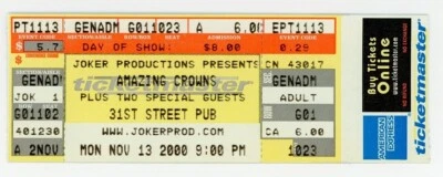 Amazing Crowns Concert Ticket 31st Street Pub Pittsburgh, PA 2000 - Image 1 of 2