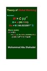 Theory Of Global Warming & Climate Change By Shahadat, Mohammad Abu -paperback