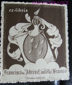 EXL004 - EX-LIBRIS By Francisco De ABREU CASTELLO BRANCO - Picture 1 of 2